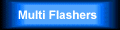Multiple output flashers